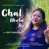 About Chal Akela Re Song